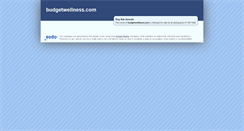 Desktop Screenshot of budgetwellness.com